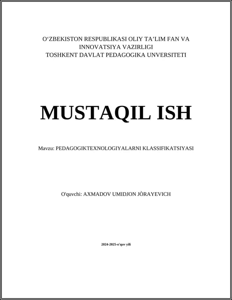 PEDAGOGIKTEXNOLOGIYALARNI KLASSIFIKATSIYASI