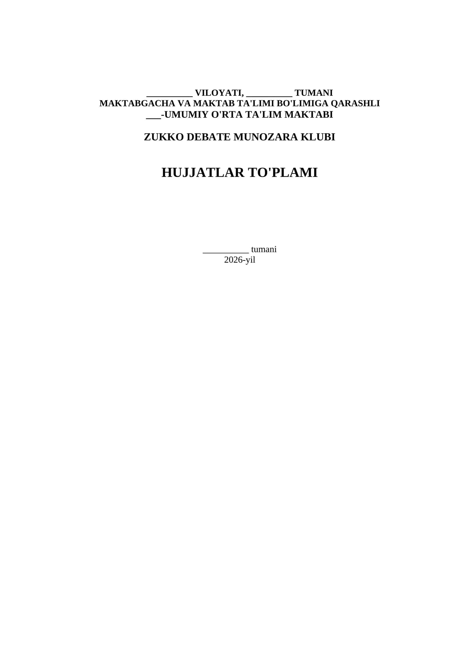 ZUKKO DEBATE MUNOZARA KLUBI HUJJATLAR TO'PLAMI