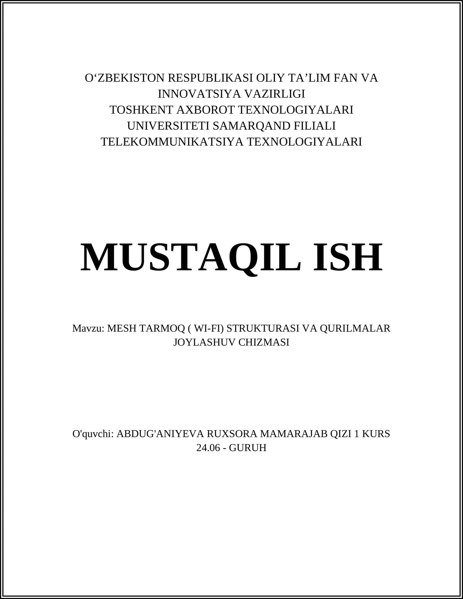MESH TARMOQ ( WI-FI) STRUKTURASI VA QURILMALAR JOYLASHUV CHIZMASI