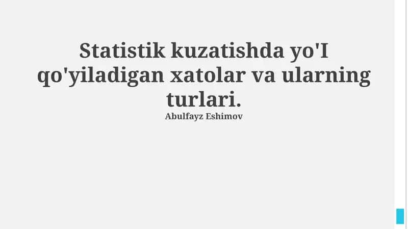 Statistik kuzatuv xatoliklari: Tasnifi va turlari