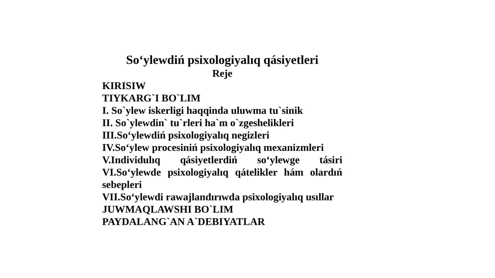Soʻylewdiń psixologiyalıq qásiyetleri