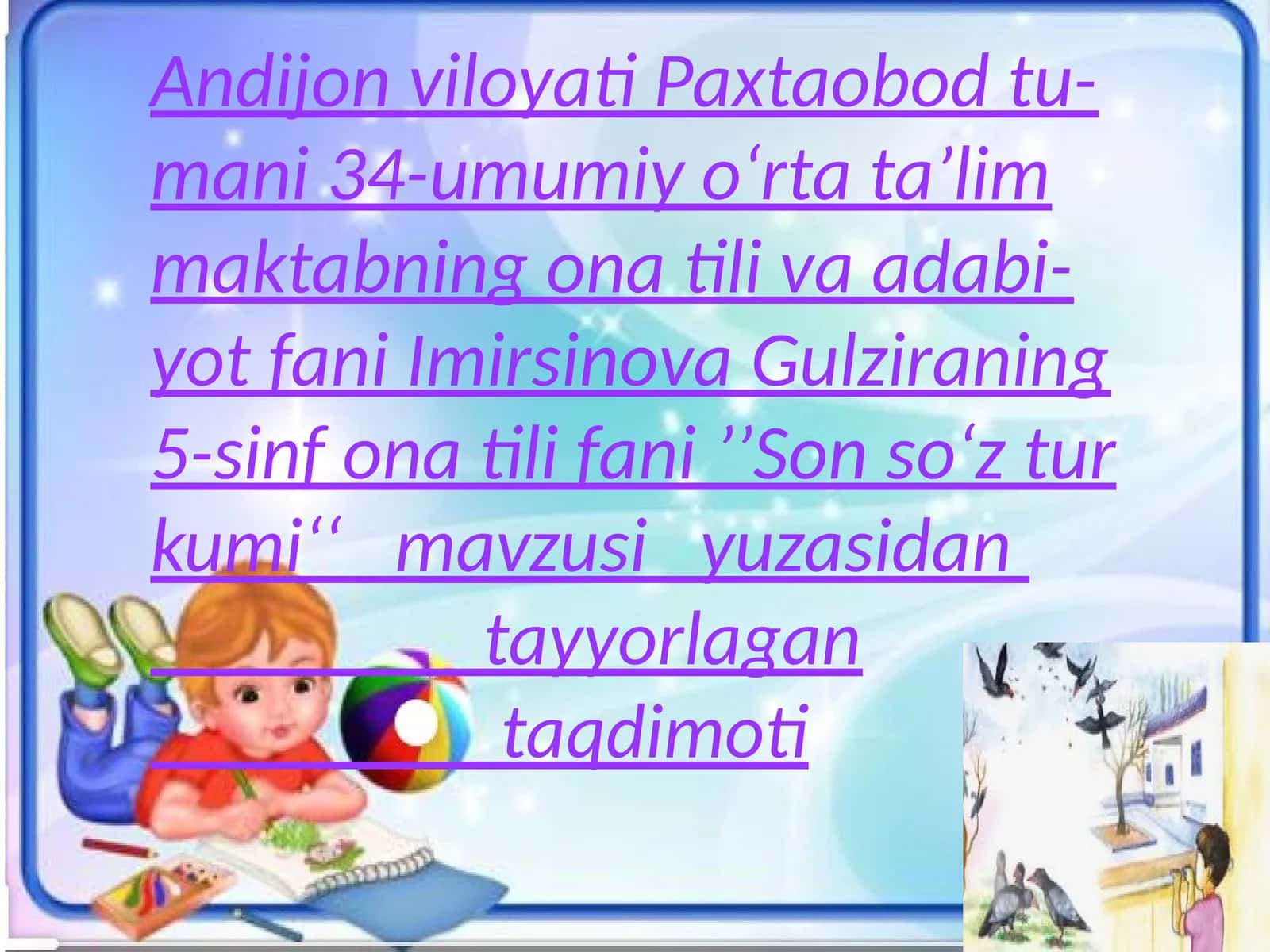 Mavzu: Imirsinova Gulzira 5-sinfonatilifani 'Son so'z turkumi'