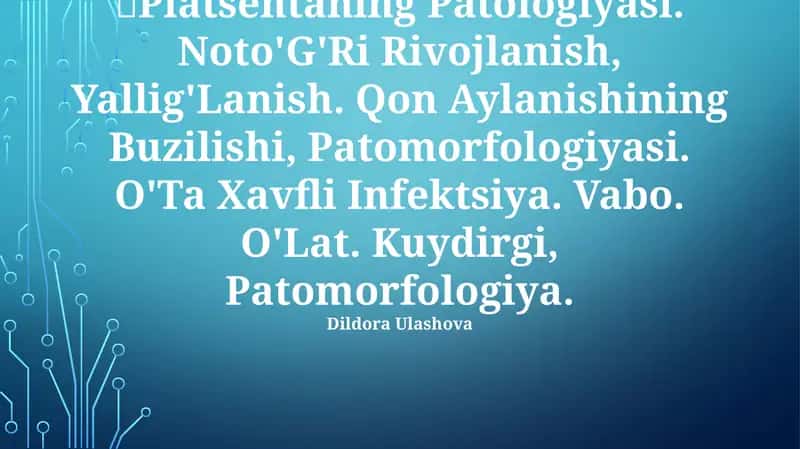 Platsentaning Patologiyasi