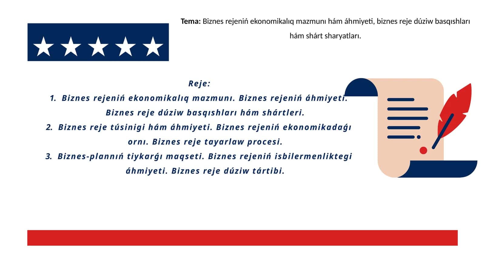 Biznesrejenińekonomikalıqmazmunıhámáhmiyeti,biznesrejedúziwbasqıshlarıhámshártsharyatları