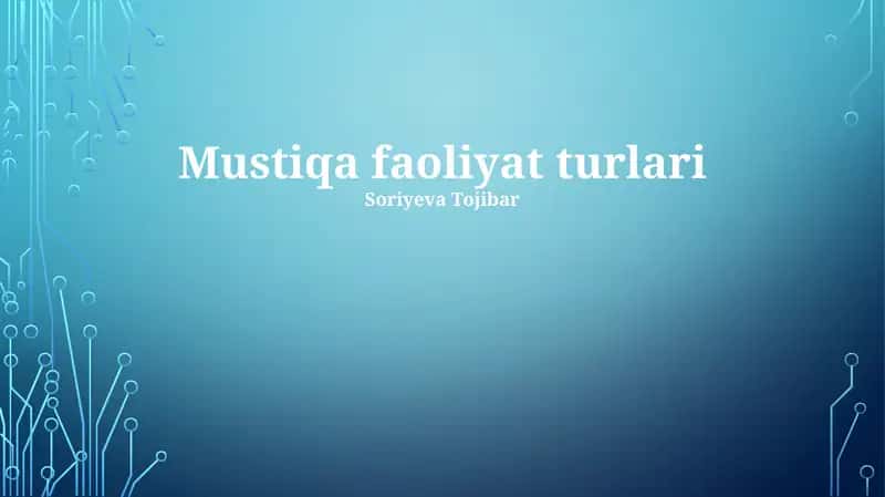 Mustiqa faoliyat turlari