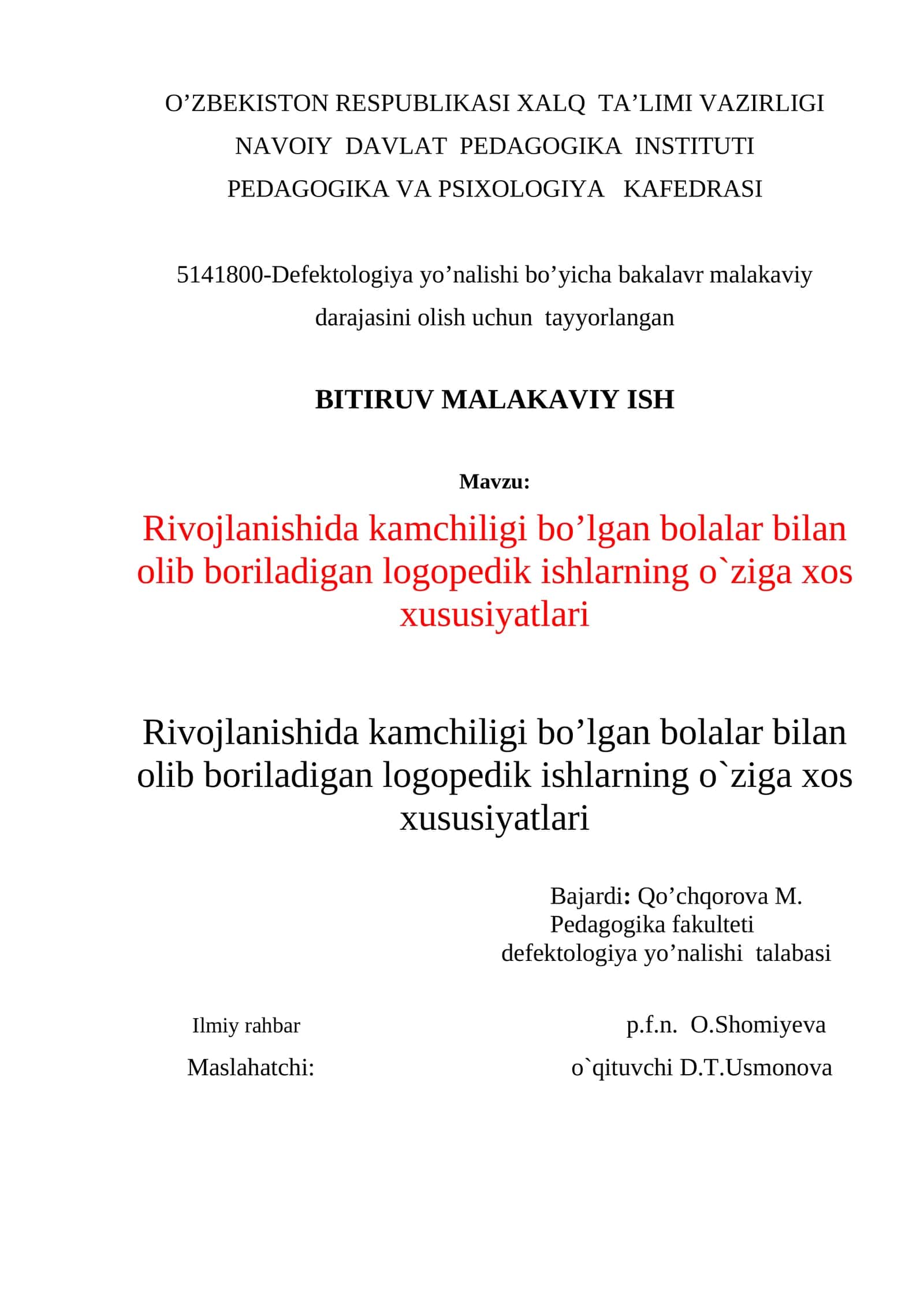 Defektologiya yo’nalishi bo’yicha bakalavr malakaviy darajasini olish uchun tayyorlangan BITIRUV MALAKAVIY ISH
