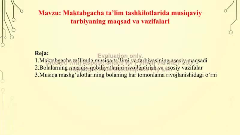 Maktabgacha ta’lim tashkilotlarida musiqaviy tarbiyaning maqsad va vazifalari