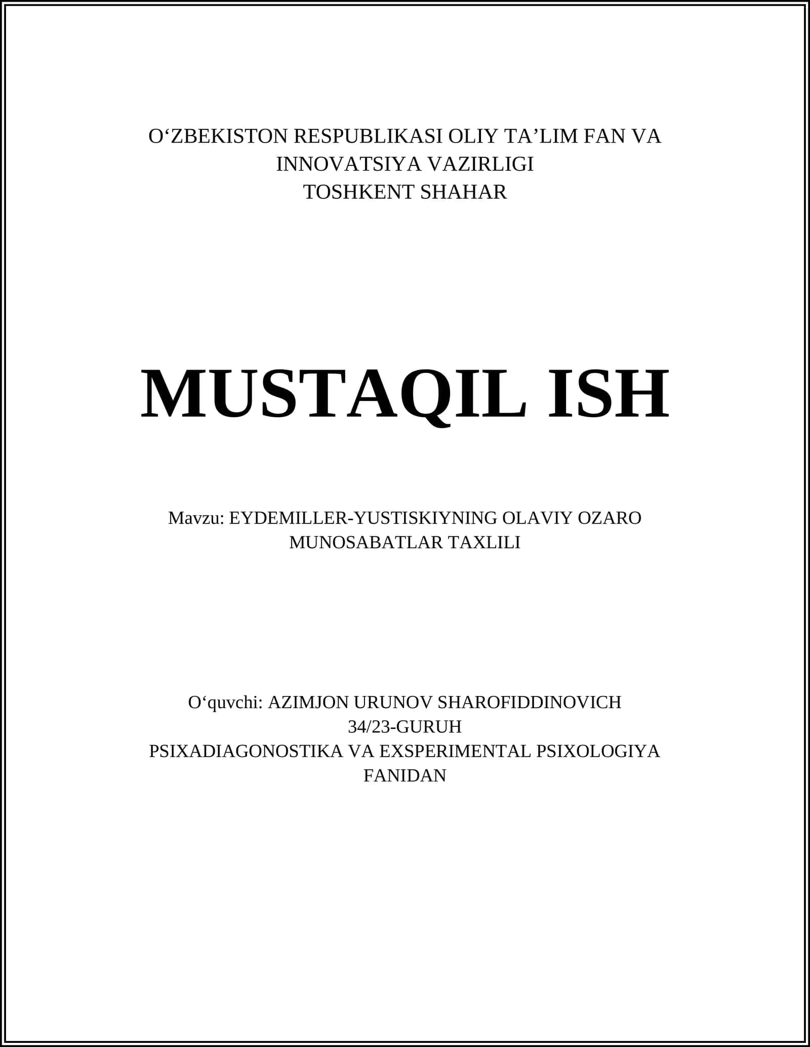 EYDEMILLER-YUSTISKIYNING OLAVIY OZARO MUNOSABATLAR TAXLILI
