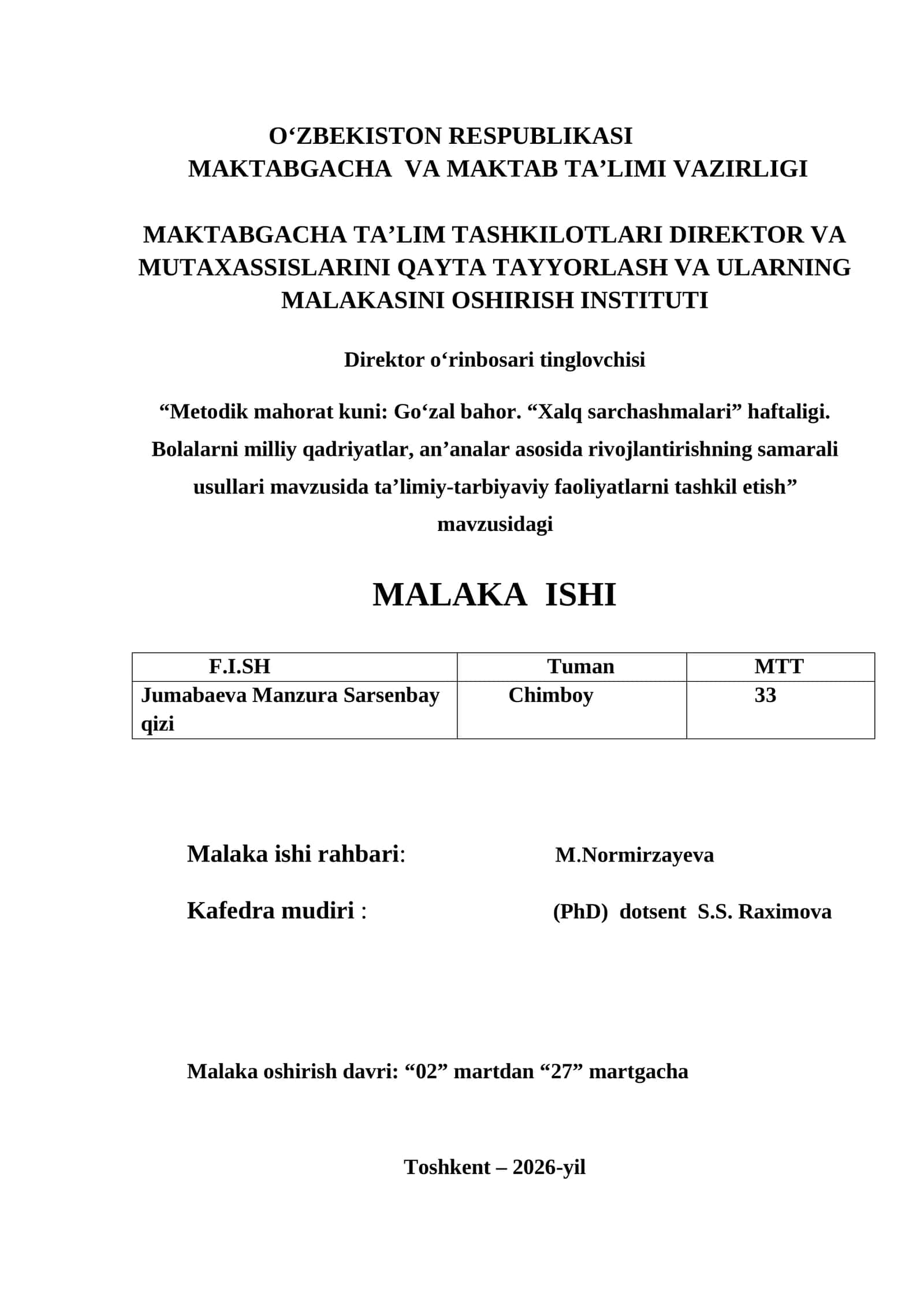 Bolalarni milliy qadriyatlar, an'analar asosida rivojlantirishning samarali usullari mavzusida ta'limiy-tarbiyaviy faoliyatlarni tashkil etish