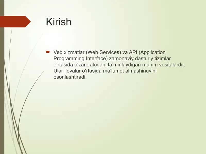 Veb xizmatlar(Web Services) va API (Application Programming Interface)