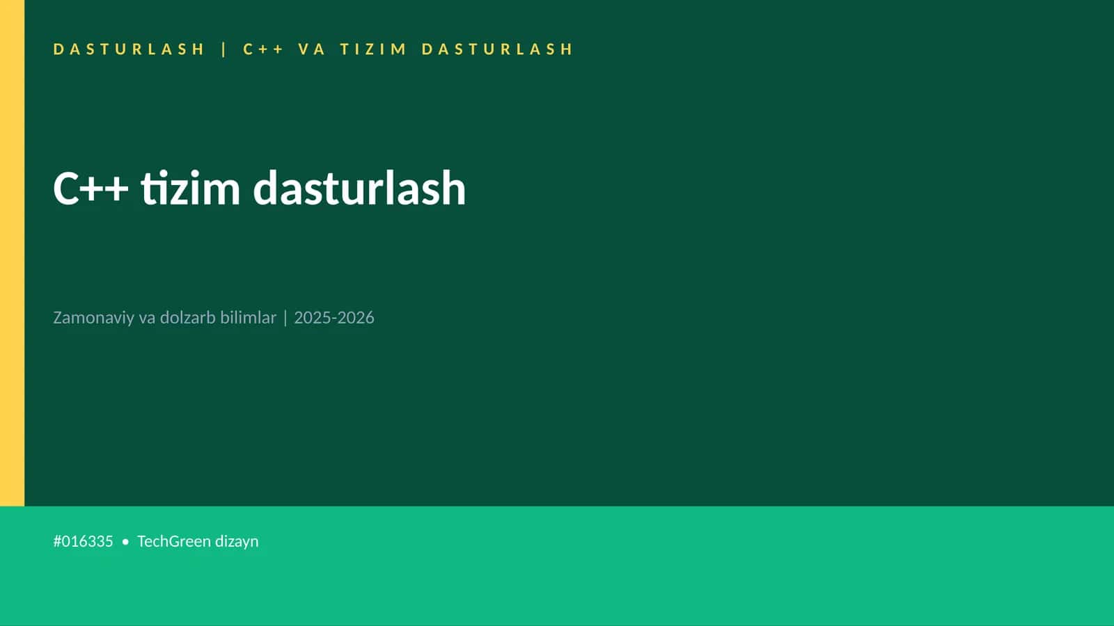 C++ VA TIZIM DASTURLASH