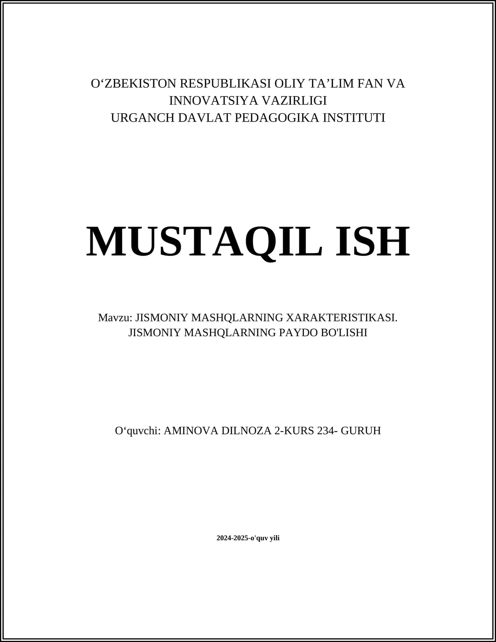 JISMONIY MASHQLARNING XARAKTERISTIKASI. JISMONIY MASHQLARNING PAYDO BO'LISHI