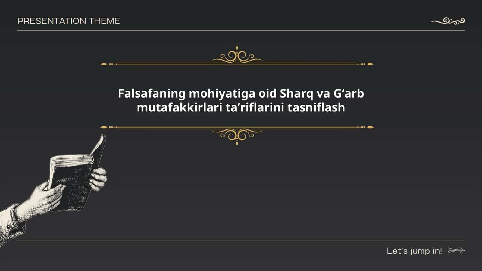 Falsafaning mohiyatiga oid Sharq va Gʻarb mutafakkirlari taʼriflarini tasniflash