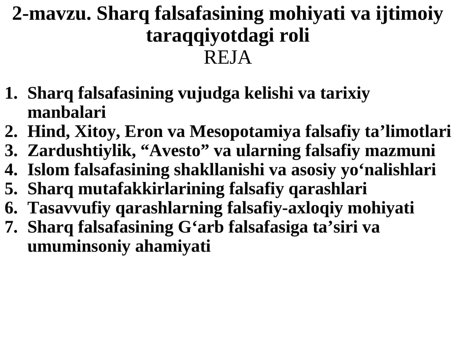 Sharq falsafasining mohiyati va ijtimoiy taraqqiyotdagi roli
