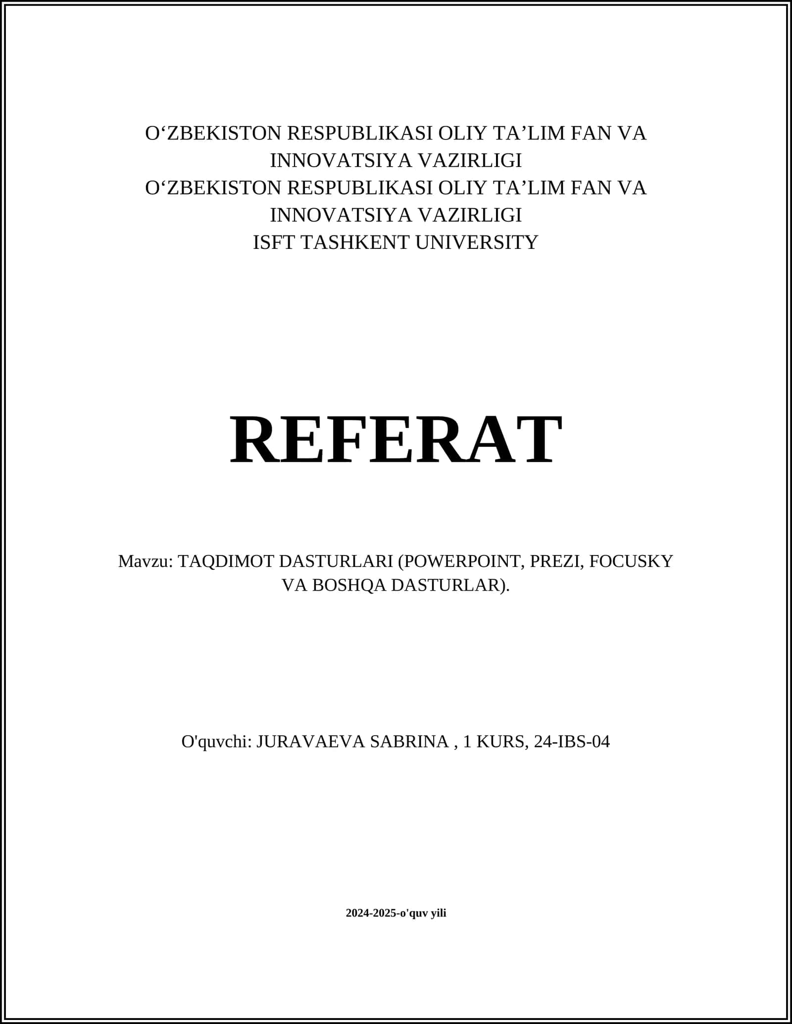 TAQDIMOT DASTURLARI (POWERPOINT, PREZI, FOCUSKY VA BOSHQA DASTURLAR)