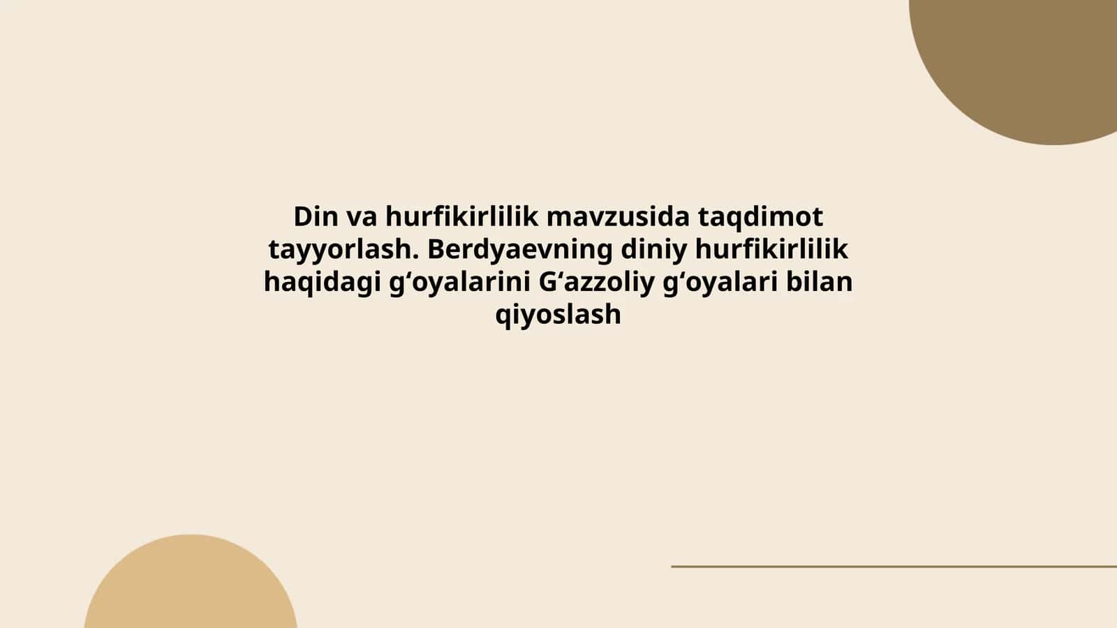 Din va hurfikirlilik mavzusida taqdimot tayyorlash