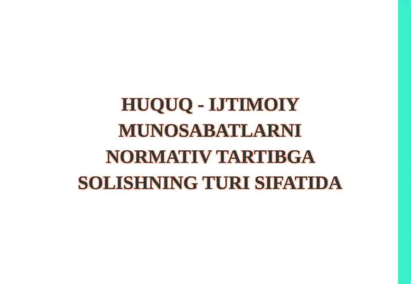 Ijtimoiym munosabatlar va huquq tushunchasi