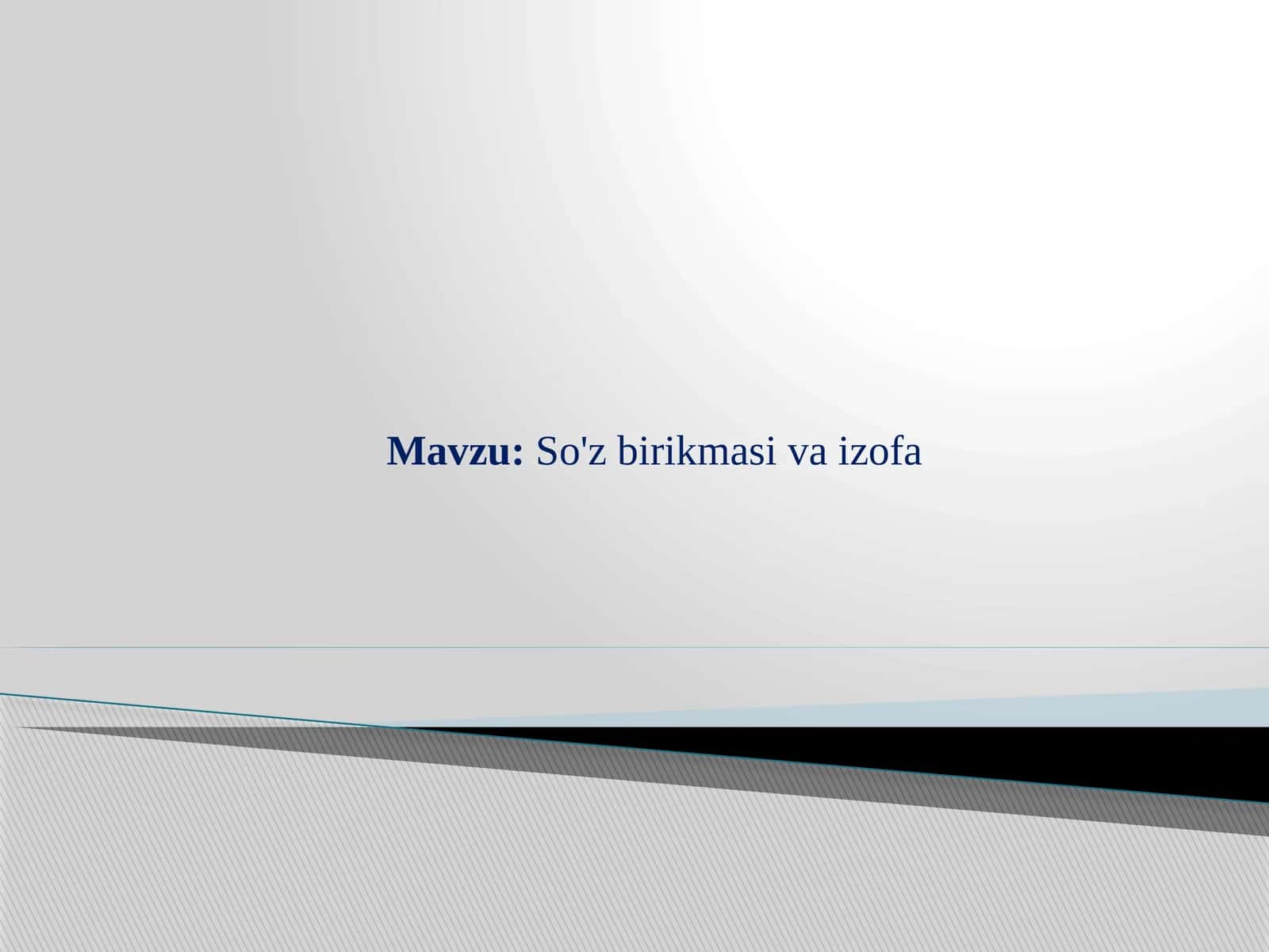 So'z birikmasi va izofa