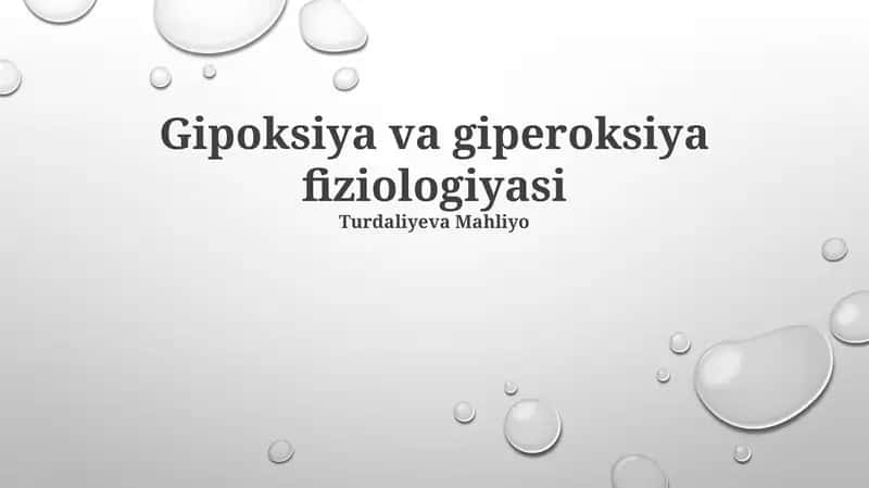 Gipoksiya va giperoksiya fiziologiyasi
