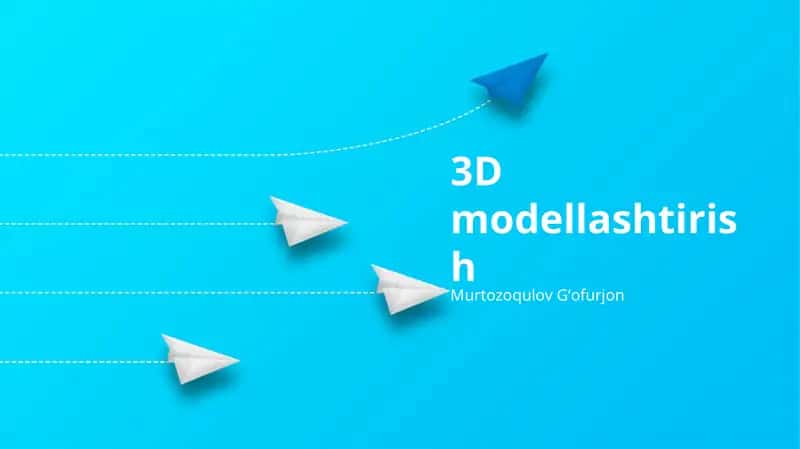 3D Modellashtirish
