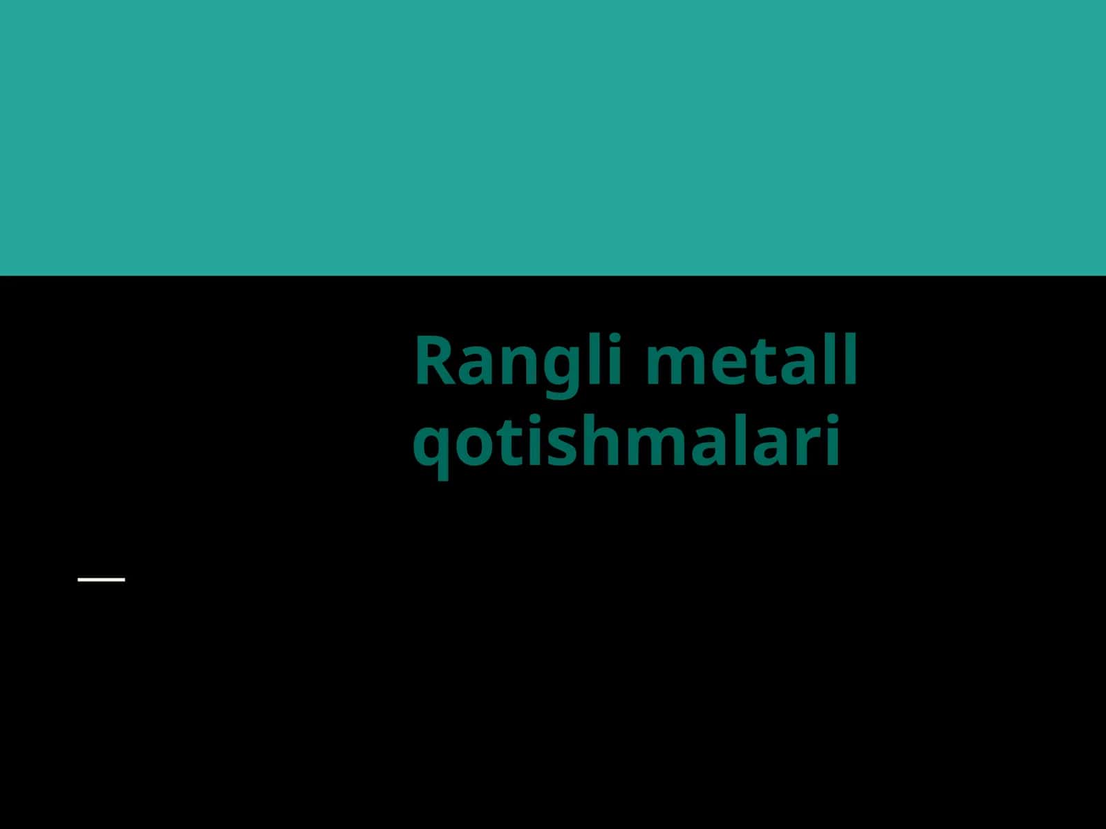 Rangli metall qоtishmalari