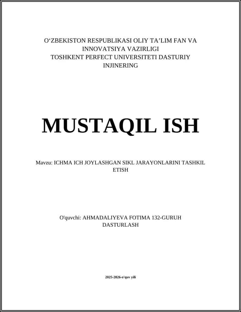 Ichma-ich joylashgan sikllarni dizayn qilish prinsiplari