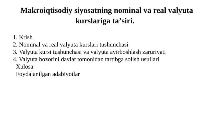 Makroiqtisodiy siyosatning nominal va real valyuta kurslariga ta’siri