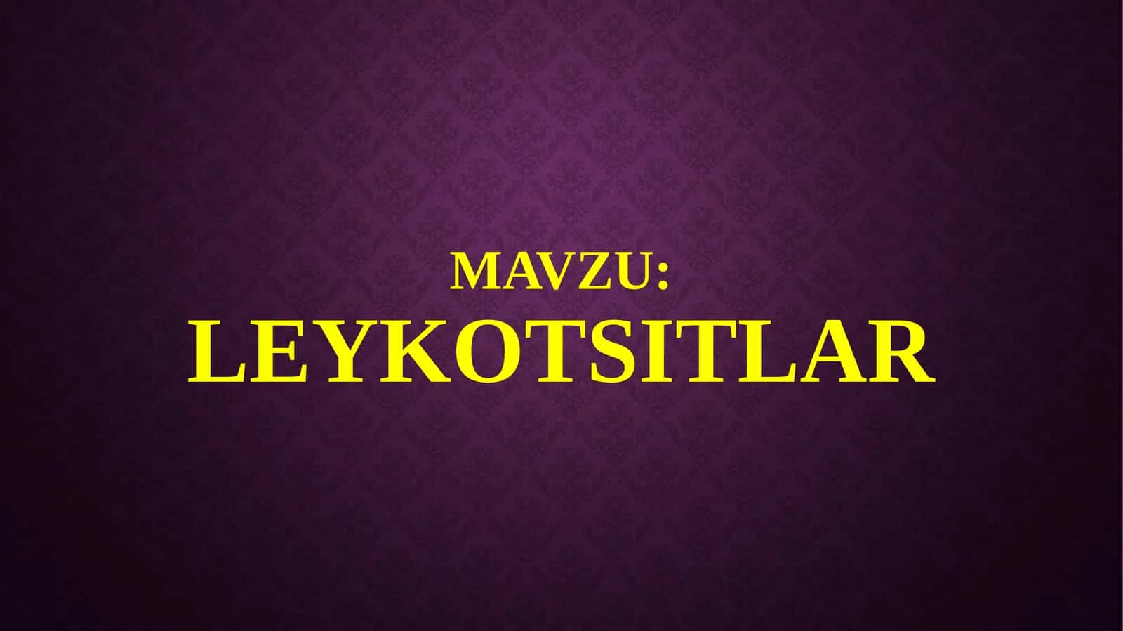 Leykotsitlar