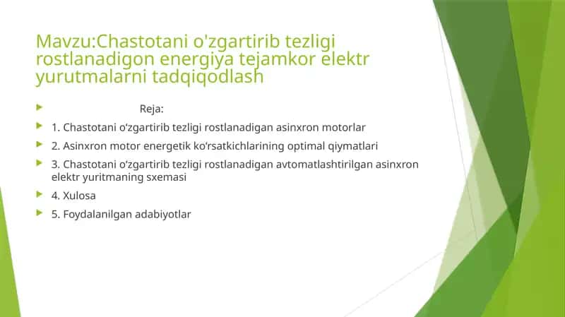 Chastotani o'zgartirib tezligi rostlanadigon energiya tejamkor elektr yurutmalarni tadqiqodlash