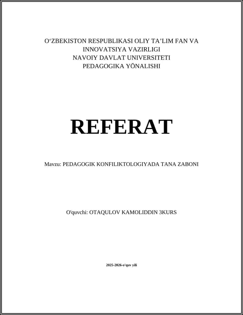 PEDAGOGIK KONFILIKTOLOGIYADA TANA ZABONI