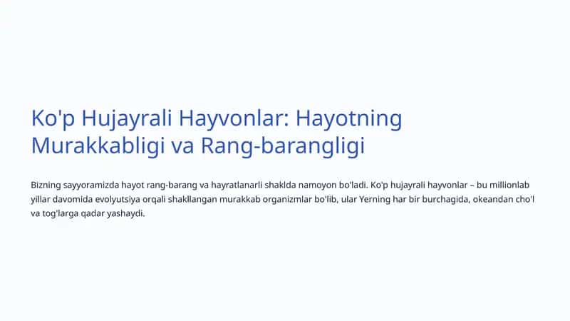 Ko'p Hujayrali Hayvonlar: Hayotning Murakkabligi va Rang-barangligi