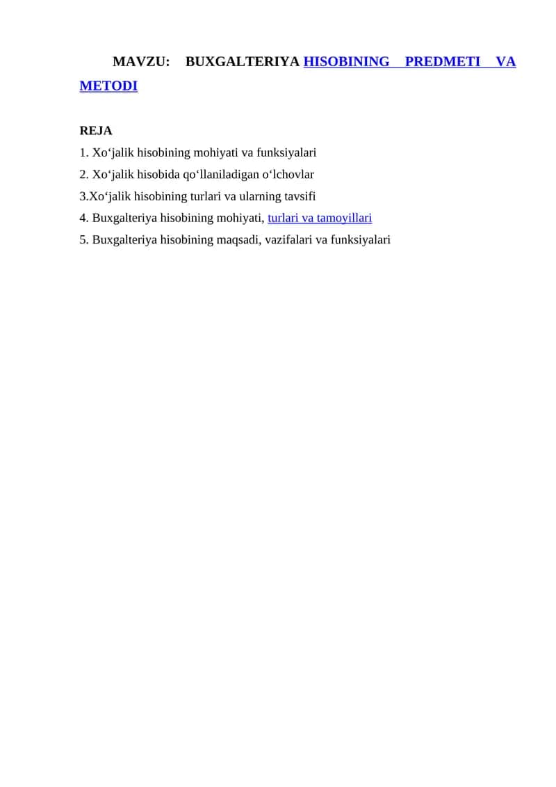 BUXGALTERIYA HISOBINING PREDMETI VA METODI