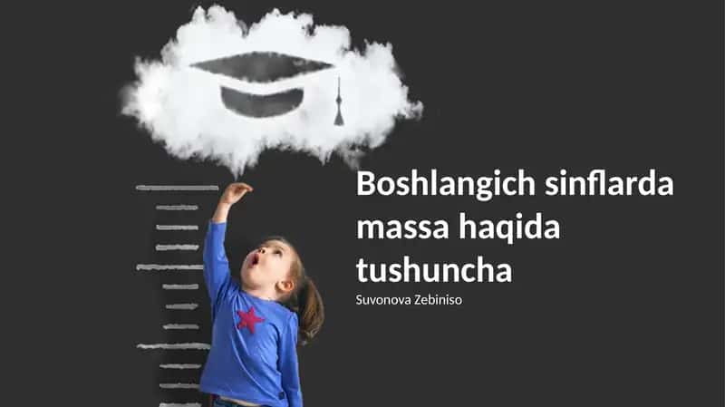Boshlangich sinflarda massa haqida tushuncha