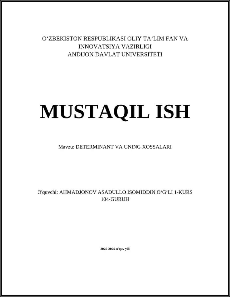 DETERMINANT VA UNING XOSSALARI