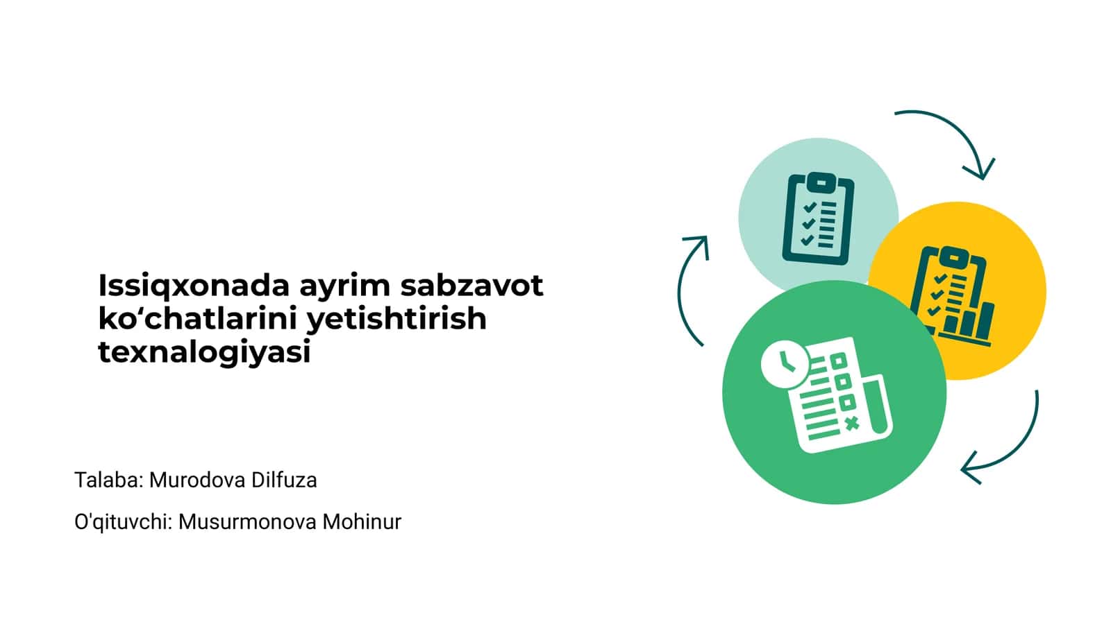 Issiqxonada ayrim sabzavot koʻchatlarini yetishtirish texnalogiyasi