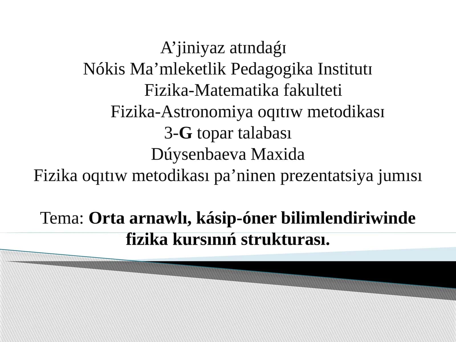 Fizika-Astronomiya oʻqitish metodikasi