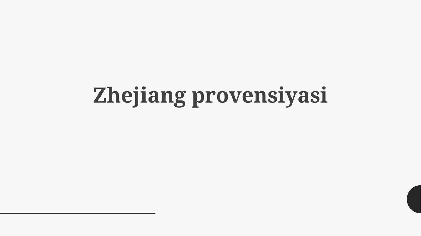 Zhejiangprovensiyasi