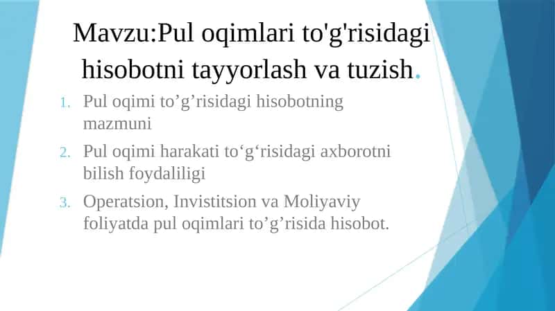 Pul oqimlari to'g'risidagi hisobotni tayyorlash va tuzish