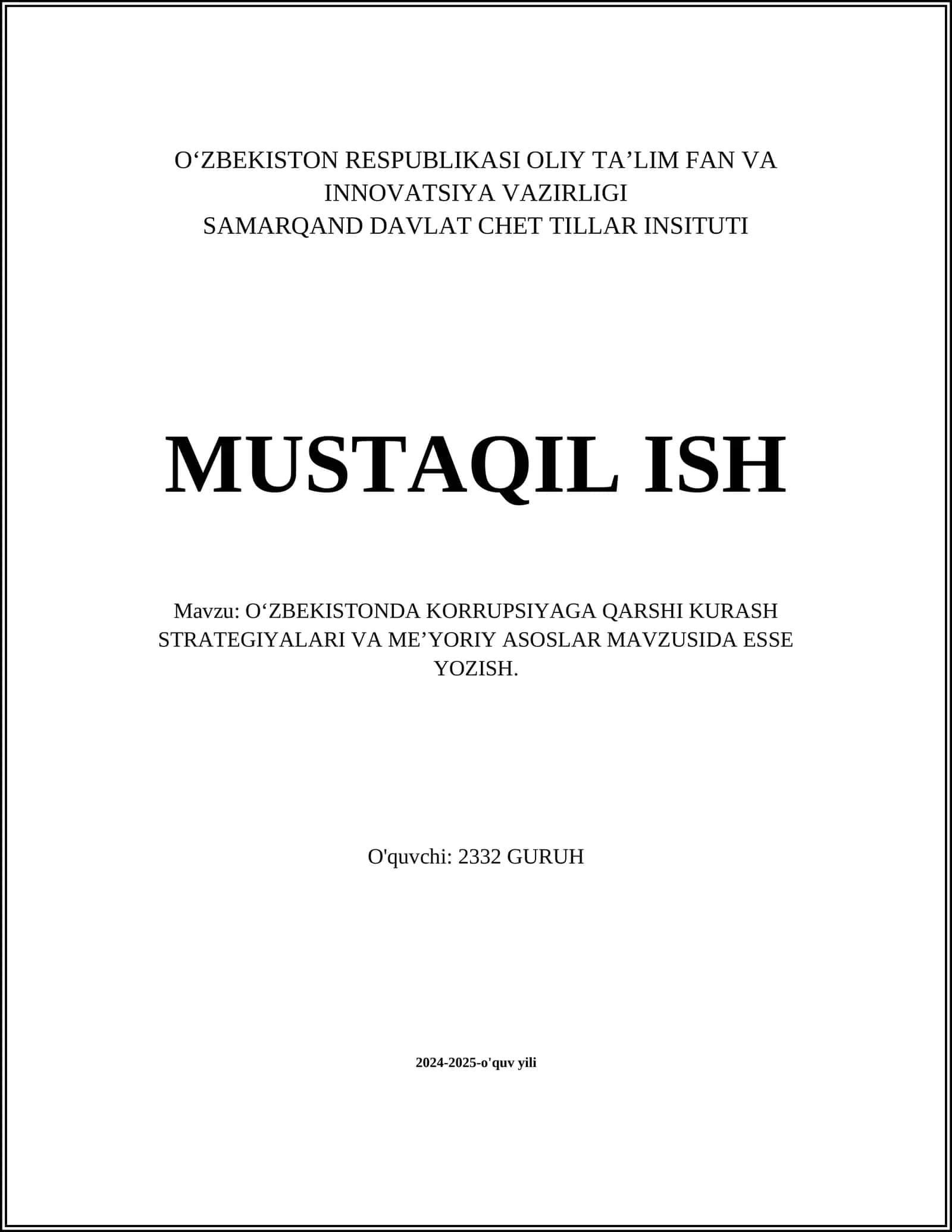 O‘zbekistonda Korrupsiyaga Qarshi Kurash Strategiyalari va Me’yoriy Asoslar Mavzusida Esse Yozish