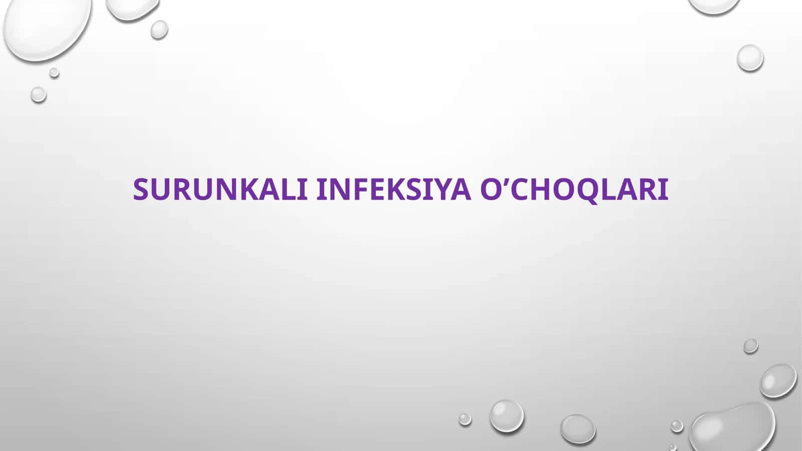 surunkali infeksiya o’choqlari