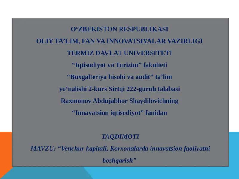 Venchur kapitali. Korxonalarda innavatsion faoliyatni boshqarish