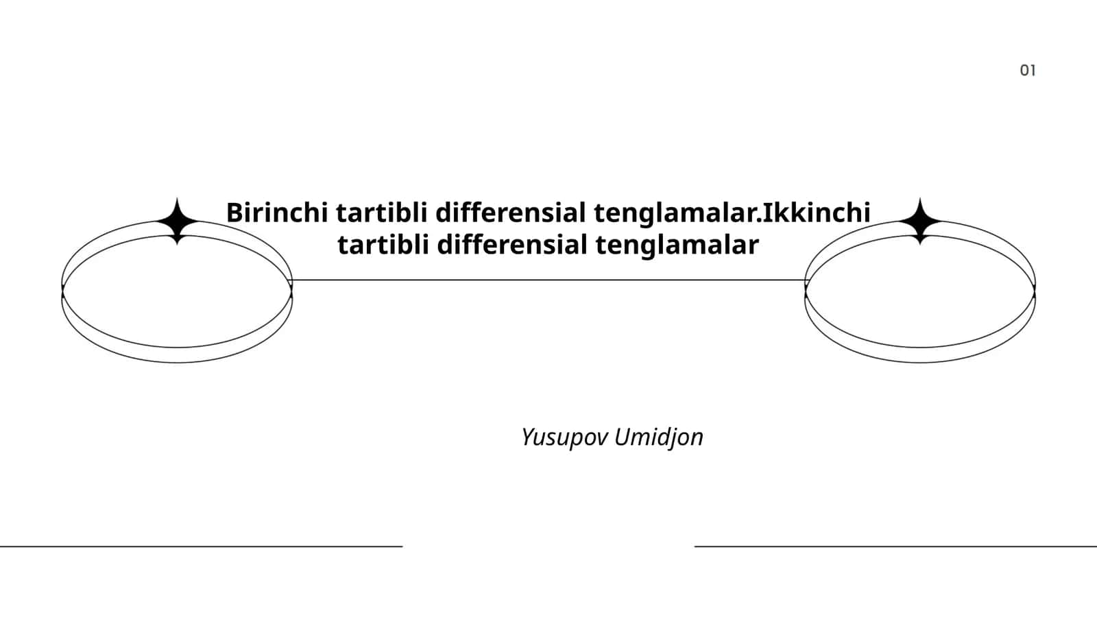 Birinchi tartibli differensial tenglamalar.Ikkinchi tartibli differensial tenglamalar