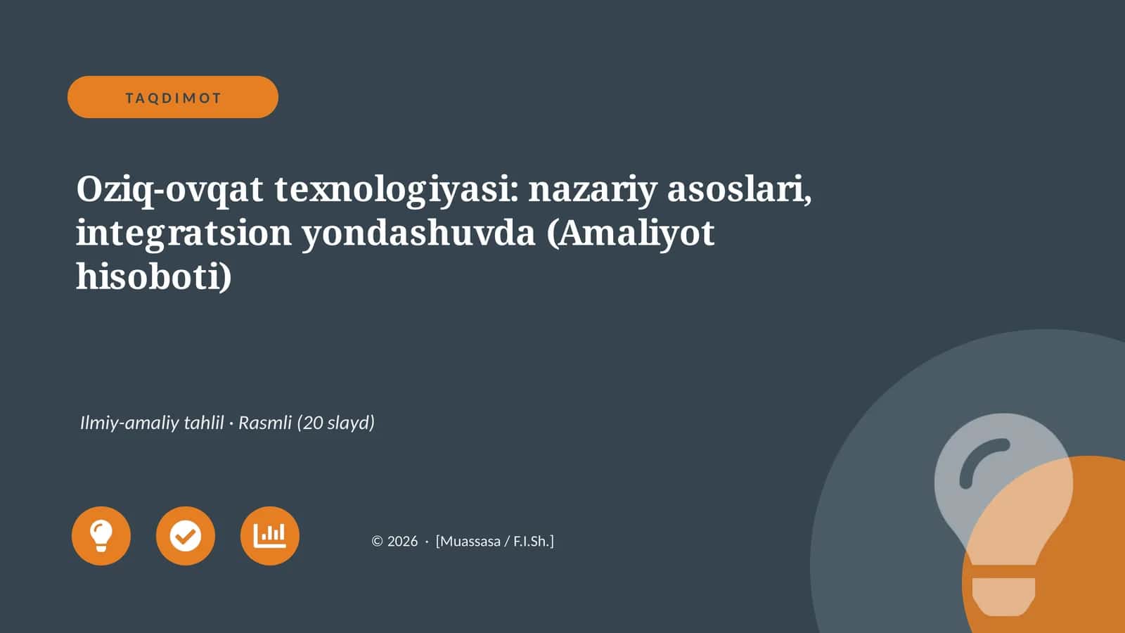 Oziq-ovqat texnologiyasi: nazariy asoslari, integratsion yondashuvda (Amaliyot hisoboti)