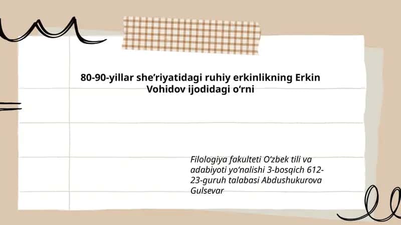 80-90-yillar she’riyatidagi ruhiy erkinlikning Erkin Vohidov ijodidagi o‘rni