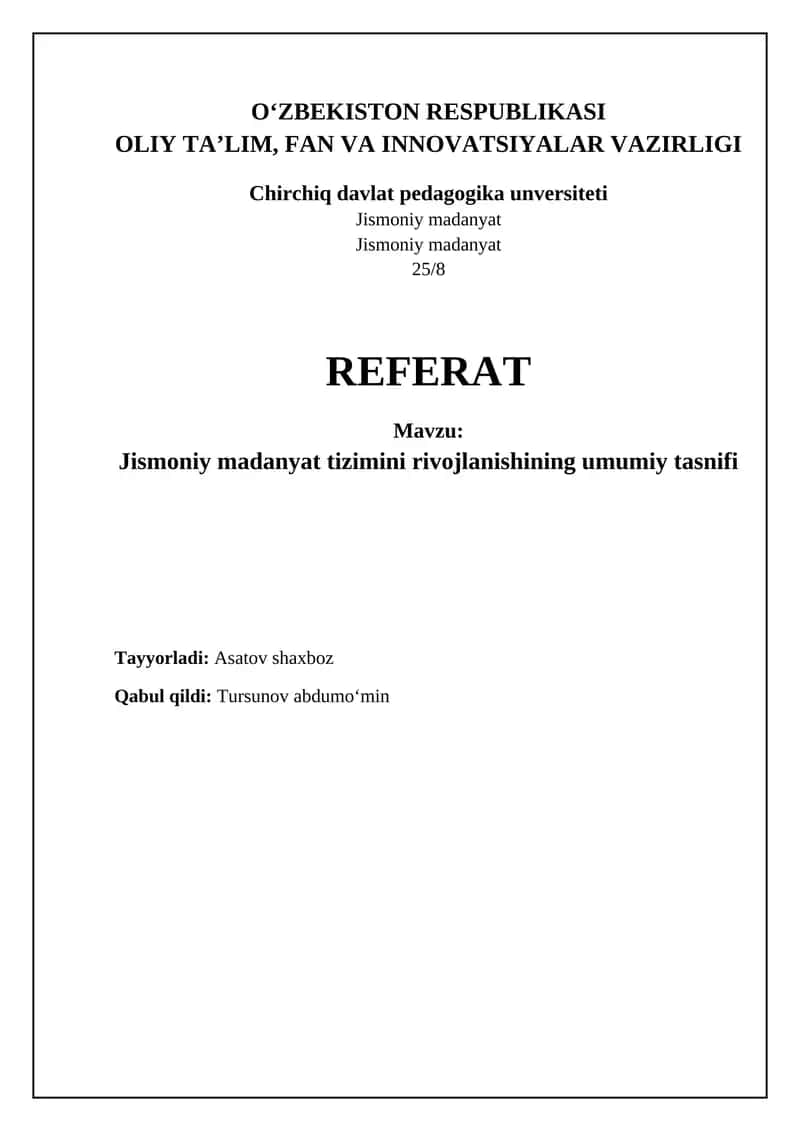 Jismoniy madaniyat tizimini rivojlanishining umumiy tasnifi