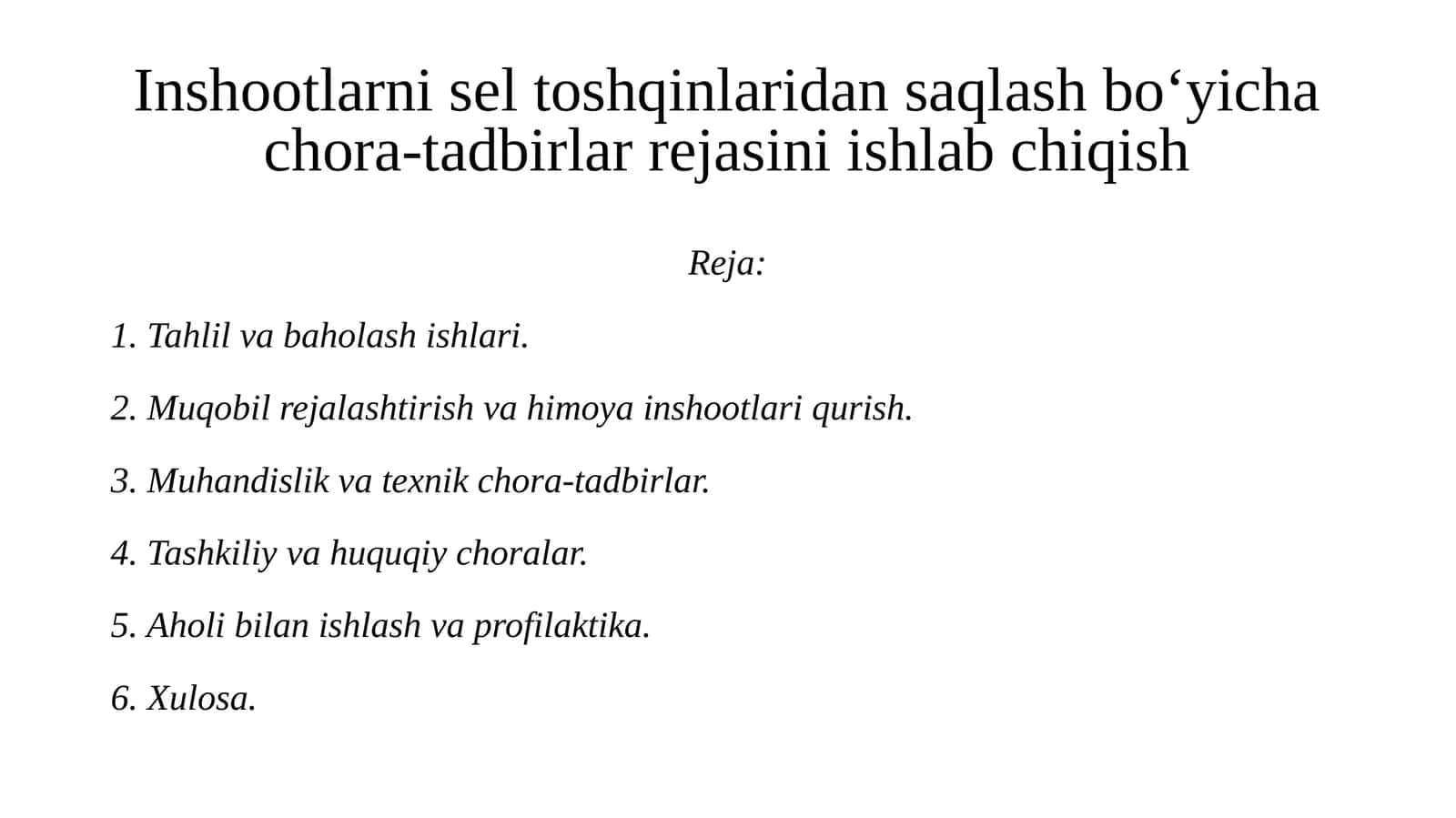 Inshootlarni seltoshqinlari dansaqlash bo‘yicha chora-tadbirlar rejasini ishlab chiqish
