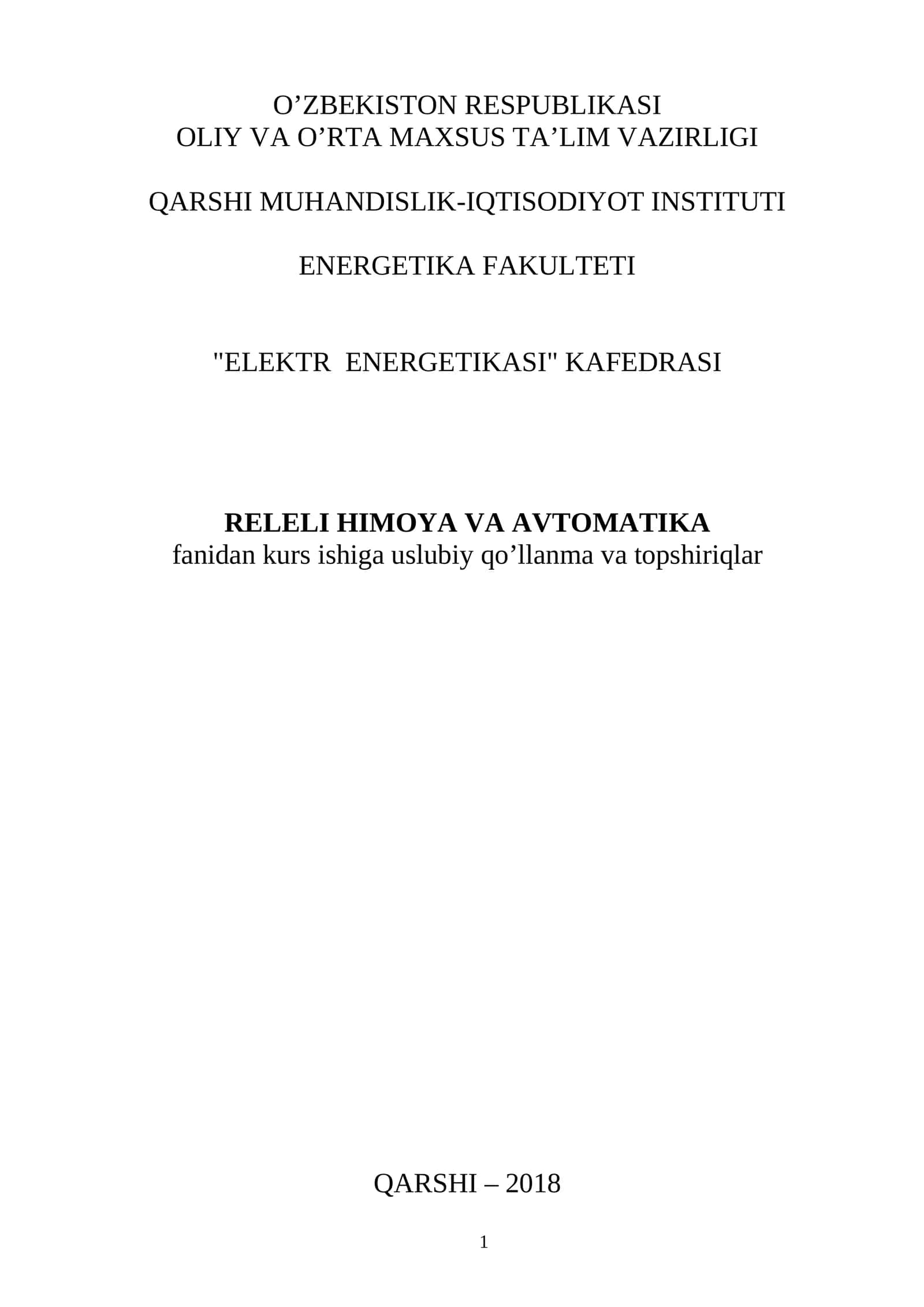 Uslubiy qo’llanma va topshiriqlar