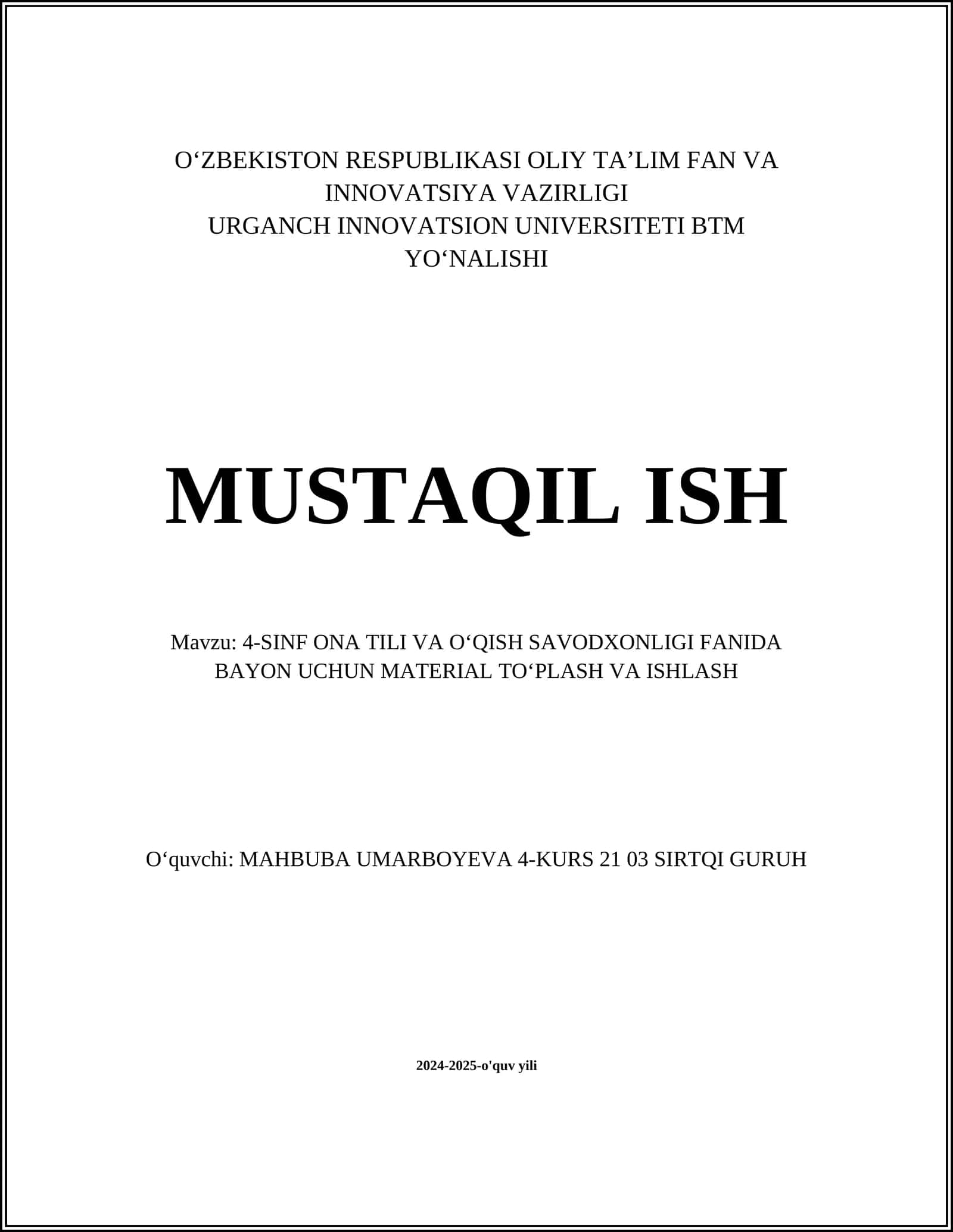 4-SINF ONA TILI VA OʻQISH SAVODXONLIGI FANIDA BAYON UCHUN MATERIAL TOʻPLASH VA ISHLASH