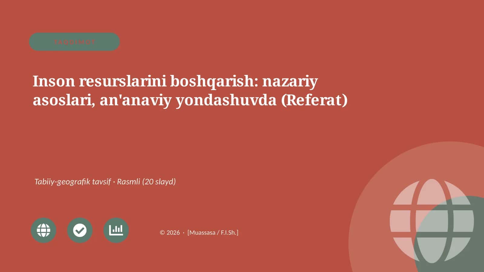 Inson resurslarini boshqarish: nazariy asoslari, an'anaviy yondashuvda (Referat)