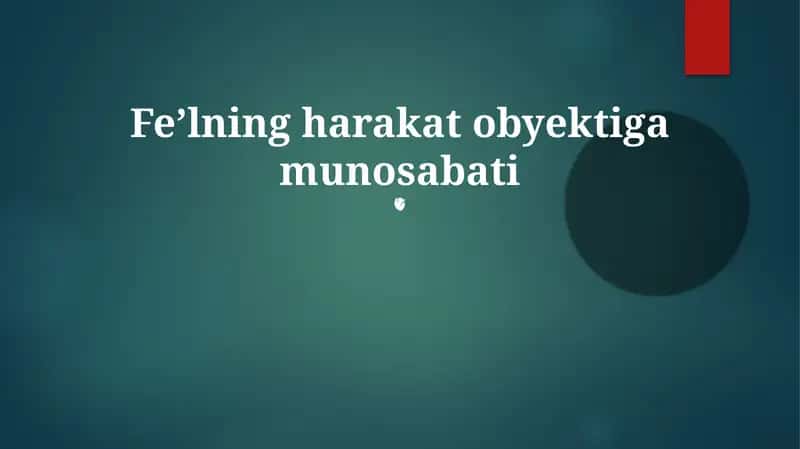 Feʼlning harakat obyektiga munosabati